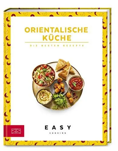 Produktbild: Orientalische Küche: Die besten Rezepte (Easy Kochbücher)
