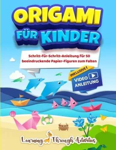 Produktbild: Origami für Kinder: Schritt-für-Schritt-Anleitung für 50 beeindruckende Papier-Figuren zum Falten