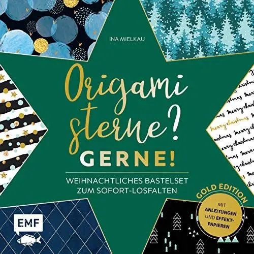 Produktbild: Origamisterne? Gerne! – Gold Edition – Weihnachtliches Bastelset zum Sofort-Losfalten: Mit Anleitungen und 96 neuen Effekt-Papieren: Mit Anleitungen und neuen Effekt-Papieren