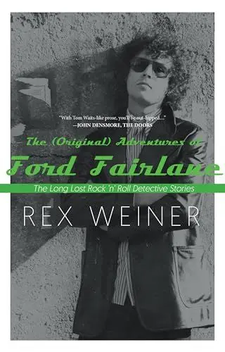 Produktbild: (Original) Adventures of Ford Fairlane: The Long Lost Rock n’ Roll Detective Stories