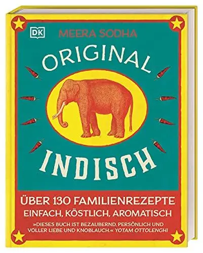 Produktbild: Original indisch: Über 130 Familienrezepte. Einfach, köstlich, aromatisch