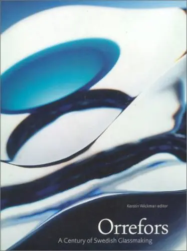 Produktbild: Orrefors: A Century of Swedish Glassmaking