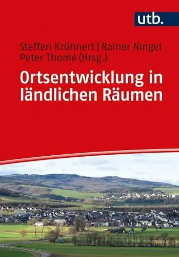 Produktbild: Ortsentwicklung in ländlichen Räumen: Handbuch für soziale und planende Berufe