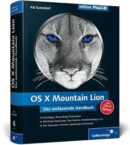 Produktbild: OS X 10.8 Mountain Lion: Das umfassende Handbuch (Galileo Design)
