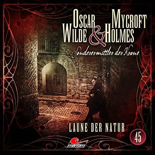 Produktbild: Oscar Wilde & Mycroft Holmes - Folge 45: Laune der Natur. Hörspiel.