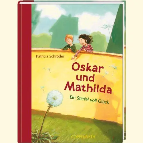 Produktbild: Oskar und Mathilda: Ein Stiefel voll Glück (Kinder- und Jugendliteratur)