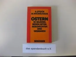 Produktbild: Ostern in Bildern, Reden, Riten, Geschichten und Gesängen