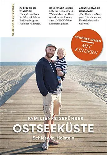 Produktbild: OSTSEEKÜSTE Schleswig-Holstein: Familienreiseführer: Schöner Reisen mit Kindern
