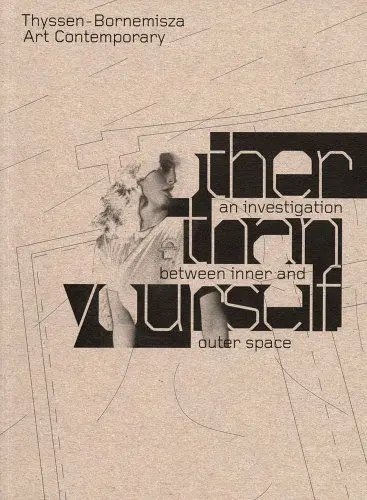 Produktbild: Other than yourself: An investigation between inner and outer space