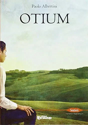 Produktbild: Otium (Sentieri. Narrativa mainstream)