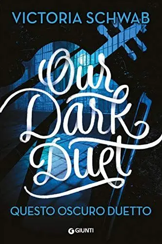 Produktbild: Our Dark Duet. Questo oscuro duetto (Waves)