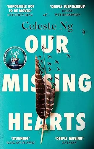 Produktbild: Our Missing Hearts: ‘Will break your heart and fire up your courage’ Mail on Sunday