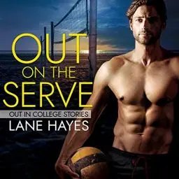 Produktbild: Out on the Serve: Out in College, Book 7