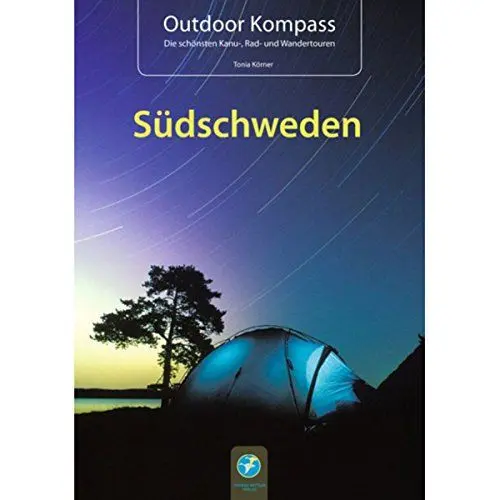 Produktbild: Outdoor Kompass Südschweden 2015. Die schönsten Kanu-, Rad- und Wandertouren: Das Reisehandbuch für Aktive. Die 15 schönsten Kanu-, Rad- und Wandertouren
