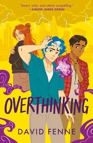 Produktbild: Overthinking: A queer, urban fantasy with emotional punch (The Overemotional Series)