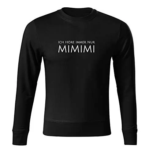Produktbild: OwnDesigner Ich höre Immer nur mimimi Sweatshirt für Herren und Pullover für Männer Herbst Winter (Sweat-440-S-Schwarz)