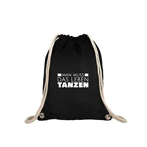 Produktbild: OwnDesigner Man muss das Leben tanzen Turnbeutel mit Aufdruck Motiv Gym Bag Hipster Unisex Damen und Herren Kordeltasche (Jute 466 Schwarz)