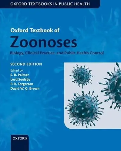 Produktbild: Oxford Textbook of Zoonoses: Biology, Clinical Practice, and Public Health Control (Oxford Textbooks in Public Health)