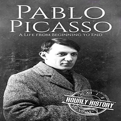 Produktbild: Pablo Picasso: A Life from Beginning to End: Biographies of Painters, Book 5