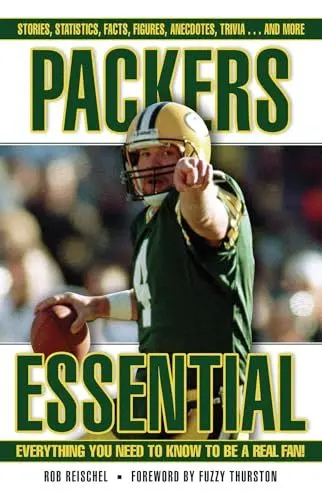 Produktbild: Packers Essential: Everything You Need to Know to Be a Real Fan!