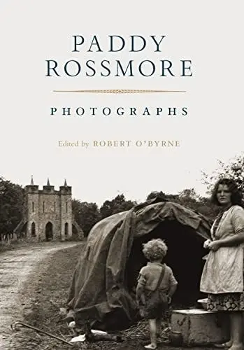 Produktbild: Paddy Rossmore: Photographs