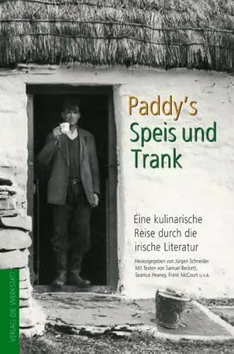 Produktbild: Paddy's Speis und Trank: Eine kulinarische Reise durch die irische Literatur