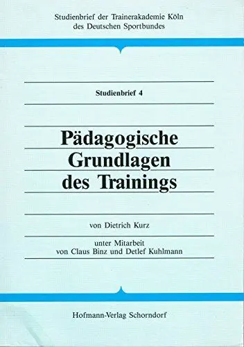 Produktbild: Pädagogische Grundlagen des Trainings (Studienbrief der Trainerakademie Köln des Deutschen Sportbundes)