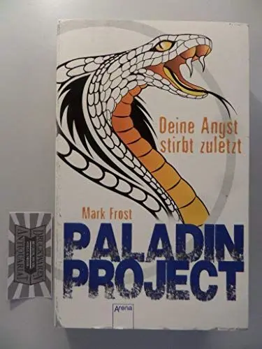 Produktbild: Paladin Project (3). Deine Angst stirbt zuletzt