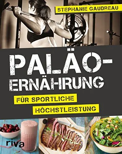 Produktbild: Paläo-Ernährung für sportliche Höchstleistung