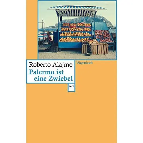 Produktbild: Palermo ist eine Zwiebel (Wagenbachs andere Taschenbücher)