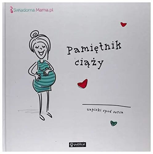 Produktbild: Pamietnik ciazy Zapiski spod serca