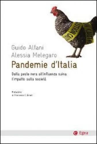 Produktbild: Pandemie d'Italia. Dalla peste nera all'influenza suina: l'impatto sulla società (Cultura e società)