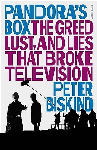 Produktbild: Pandora’s Box: The Greed, Lust, and Lies That Broke Television
