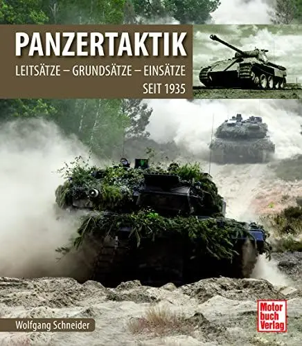 Produktbild: Panzertaktik: Leitsätze - Grundsätze - Einsätze seit 1935