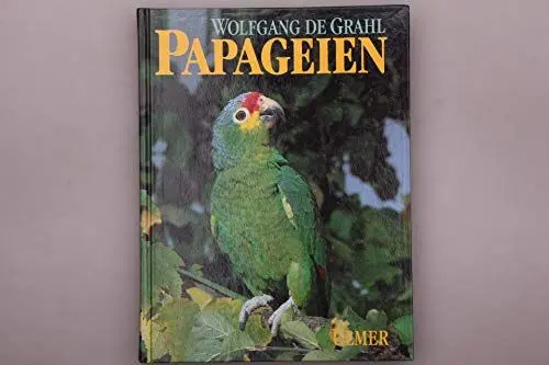 Produktbild: Papageien: Lebensweise, Arten, Zucht