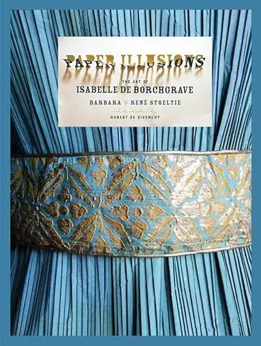 Produktbild: Paper Illusions: The Art of Isabelle de Borchgrave