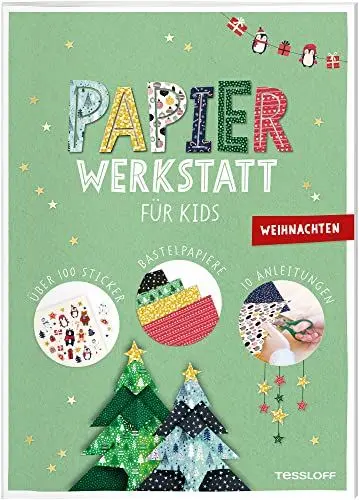 Produktbild: Papier-Werkstatt für Kids. Weihnachten: Schritt-für-Schritt Basteln ab 6 Jahren: 100 Sticker, 10 Bastelanleitungen, 8 Bastelpapierbögen mit 16 verschiedenen Designs (Spielen & Beschäftigen)