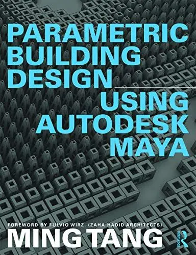 Produktbild: Parametric Building Design Using Autodesk Maya