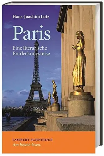 Produktbild: Paris: Eine literarische Entdeckungsreise