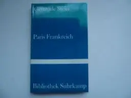 Produktbild: Paris Frankreich: Persönliche Erinnerungen (Bibliothek Suhrkamp)