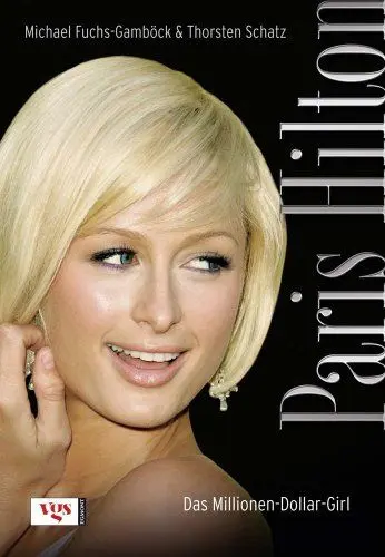Produktbild: Paris Hilton: Das Millionen-Dollar-Girl