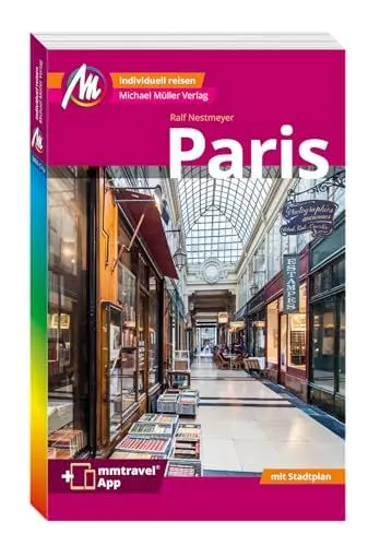 Produktbild: Paris MM-City Reiseführer Michael Müller Verlag: Individuell reisen mit vielen praktischen Tipps. Inkl. Freischaltcode zur ausführlichen App mmtravel.com