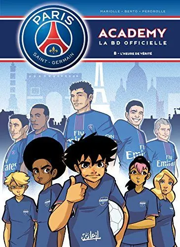 Produktbild: Paris Saint-Germain Academy T08: L'Heure de vérité