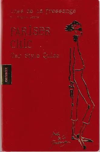 Produktbild: Pariser Chic: Der Style-Guide