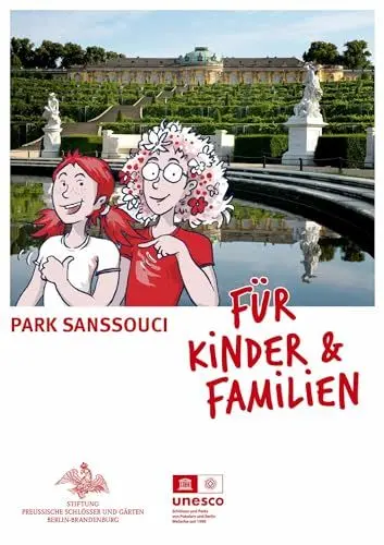 Produktbild: Park Sanssouci für Kinder & Familien (Königliche Schlösser in Berlin, Potsdam und Brandenburg)
