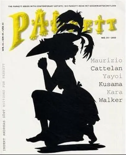 Produktbild: Parkett, Nr.59, Maurizio Cattelan, Yasoi Kusama, Kara Walker: Insert: Andreas Schulze (Parkett: Die Parkett-Reihe mit Gegenwartskünstlern)