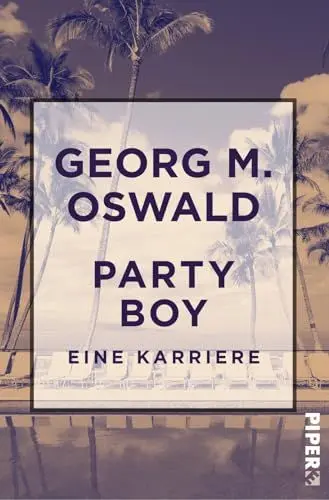 Produktbild: Party Boy: Eine Karriere