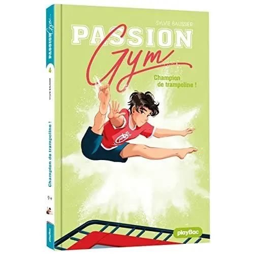 Produktbild: Passion Gym - Champion de trampoline ! - Tome 4