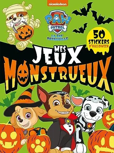 Produktbild: Pat' Patrouille - Des jeux monstrueux - Spécial Halloween !: Avec 50 stickers Halloween