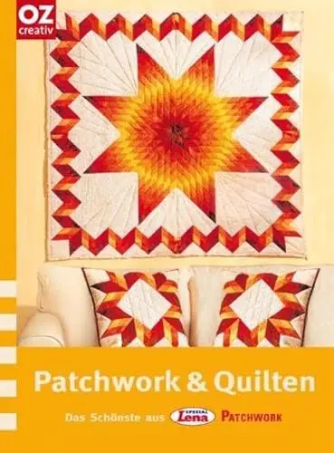 Produktbild: Patchwork & Quilten. Das schönste aus Lena special Patchwork